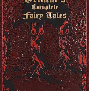 Grimm's Complete Fairy Tales
